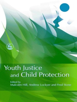 cover image of Youth Justice and Child Protection